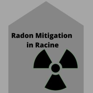 Racine Radon Mitigation in Racine 761 248th Ave, Kansasville, WI 53139 262-955-6699