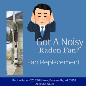 Radon Fan Replacement - Racine Radon 761 248th Ave, Kansasville, WI 53139 (262) 955-6696